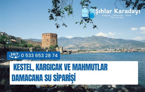 Alanya’da Hızlı Kapınızda: Kestel, Kargıcak ve Mahmutlar Damacana Su Hizmeti
